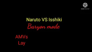 Naruto VS Isshiki - Naruto's Baryon Mode [AMV] #anime #naruto #amv #boruto #baryonmode #isshiki