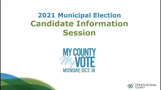 2021 Municipal Election: Candidate information session