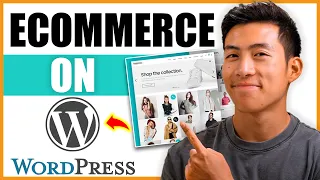 How to Start an Online eCommerce Store With WordPress in 2024