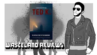 Ted K (2022) - Wasteland Film Review