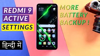 Redmi 9 Active Settings | Battery Backup ko Kaise Badhaye in Hindi