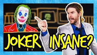 Is The Joker Legally Insane?