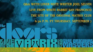 The Doors - Tales From the Matrix | Live Thursday at 6:30 P.M. PT from White Rabbit San Francisco