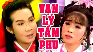 Hồ Quảng | VẠN LÝ TẦM PHU (Vũ Linh, Phượng Hằng, Thanh Tòng, Thoại Mỹ) TĐ | Cải Lương Tôi Yêu