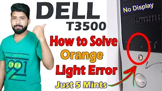 How to Fix Dell PC Orange light blinking problem in Dell PC | By The knowledge hub