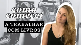 COMO COMECEI A TRABALHAR COM LIVROS 📖✍🏼 | Laura Brand