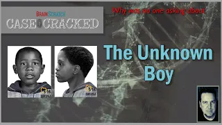 Case Cracked: The Unknown Boy