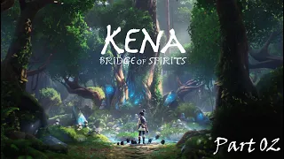 KENA BRIDGE OF SPIRITS Gameplay Walkthrough Part 2 FULL GAME [ No Commentary ]