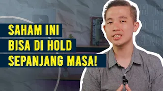 Saham Ini Bisa di Hold Sepanjang Masa!