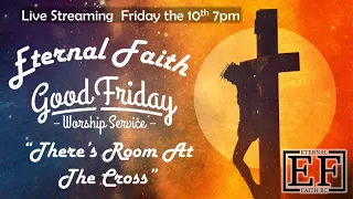 EFBC Good Friday Worship Service - April 10, 2020 - Live Stream