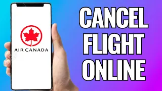 How To Cancel Air Canada Flight Online