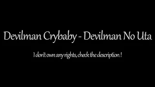 Devilman Crybaby - Devilman No Uta (1 Hour)