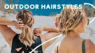 Hairstyles for the Outdoors (Beach, hiking, camping, all the things!!) - KayleyMelissa