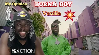 Burna Boy - Vanilla Reaction Video, Kenian reaction 💯👌