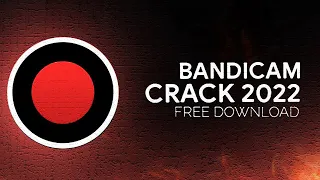 DOWNLOAD FREE BANDICAM 2023 | FULL VERSION + TUTORIAL | FREE INSTALL CRACK