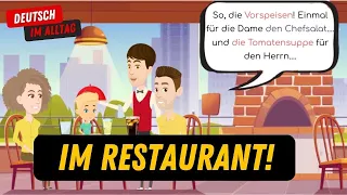 Im Restaurant! Essen bestellen beim Ober! Deutsch lernen im Alltag mit einfachen Dialogen!