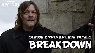 The Walking Dead: Daryl Dixon Season 2 'Premiere Next Month & Daryl Won't Leave France' Explained