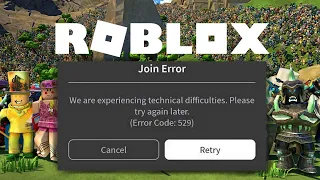 How To Fix Roblox Error Code 529 - We Are Experiencing Technical Difficulties