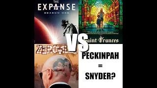 102. The Expanse Season 1; Saint Frances; Zeroville