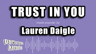 Lauren Daigle - Trust In You (Karaoke Version)