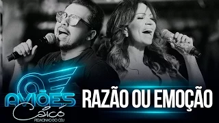 Aviões do Forró - Razão ou Emoção - Ao Vivo em Caicó-RN