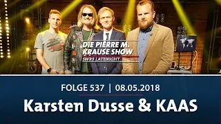 Die Pierre M. Krause Show | Folge 537 | Karsten Dusse & KAAS