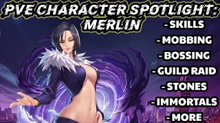 PVE Character Spotlight - Merlin: Guild Raid, Immortals, Mobbing, Bossing, MORE! KOF Allstar