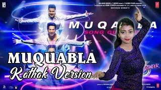 Muquabla Reloaded II Kathak Version II Dance Cover II SHIVAS Creation II Ft. Sneha