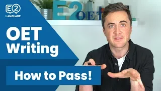 How to Pass OET Writing - E2 OET with Jay!