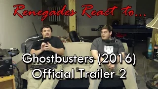 Renegades React to... Ghostbusters (2016) Official Trailer 2