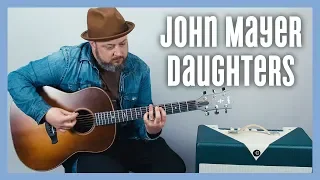 John Mayer Daughters Guitar Lesson + Tutorial