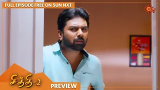 Chithi 2 - Preview | Full Ep FREE on SUN NXT | 26 Aug 2021 | Sun TV | Tamil Serial