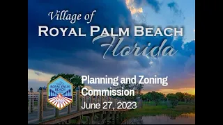 Planning & Zoning Commission Meeting - June 27, 2023