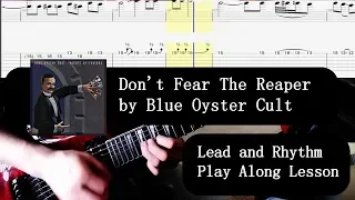 Play Along to Don't Fear The Reaper by Blue Oyster Cult | Lead and Rhythm Guitar Lesson / Cover