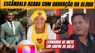 🚨 Escândalo de Mani e Davi acaba com gravação na Globo + Leonardo se mete em chifre de Belo