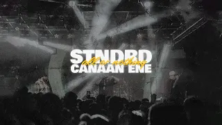 STNDRD & Canaan Ene - All Or Nothing