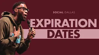 "Expiration Dates" | Robert Madu | Social Dallas