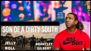 Jelly Roll & Brantley Gilbert- "Son Of A Dirty South" *REACTION*