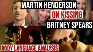 Martin Henderson on Kissing Britney Spears [Body Language Analysis]
