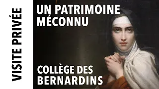 [Visite privée] Un patrimoine méconnu au Collège des Bernardins