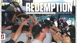 Stanford Men's Water Polo | Redemption
