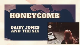 HONEYCOMB / Música de Daisy Jones and The Six