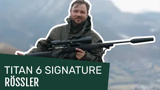 Une nouvelle carabine à armeur séparé. Présentation de la Titan 6 Signature de Rössler.