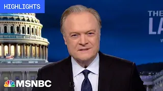 Watch The Last Word With Lawrence O’Donnell Highlights: July 26