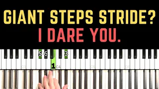 How to Play The Hardest Jazz Song Using Stride Piano (Giant Steps)