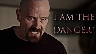 WALTER WHITE - ''I'm the danger!''