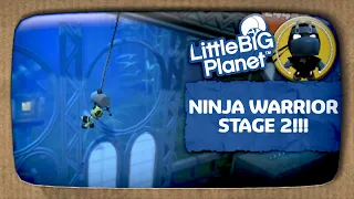 NINJA WARRIOR STAGE 2!!! (No Audio Commentary, LBP1)