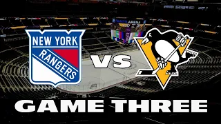 Rangers vs. Penguins - Game Three Live Reaction and (Bad) Play-By-Play