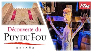 Découverte du nouveau "PUY DU FOU ESPAÑA", vaut-il vraiment la peine ?