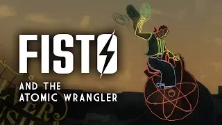 Fisto and the Atomic Wrangler - Wang Dang Atomic Tango - Fallout New Vegas Lore